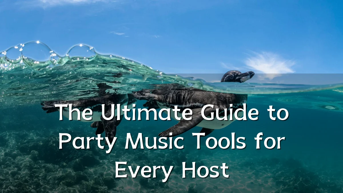 The Ultimate Guide to Party Music Tools for Every Host